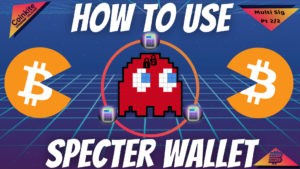 Specter Wallet Multi Signature